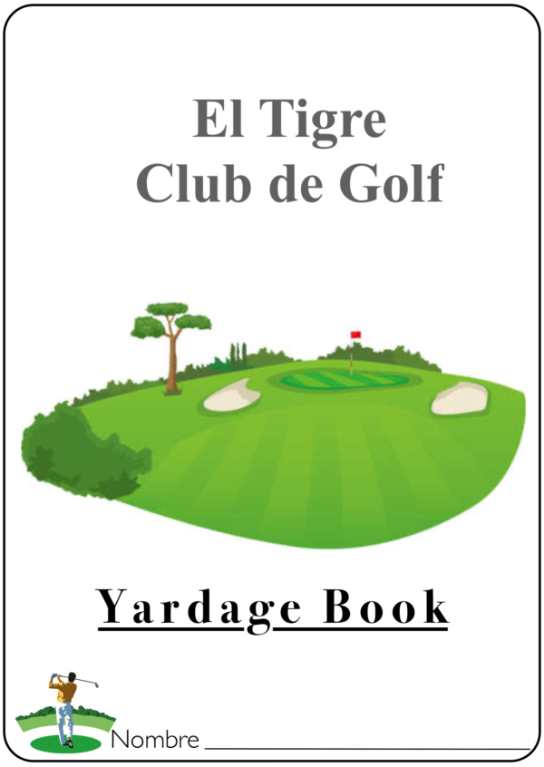 El Tigre Club de Golf